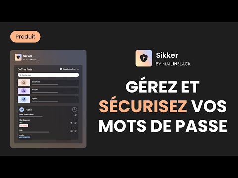 SIKKER - Gestionnaire de mot de passe